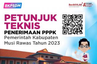 Juknis Seleksi ASN PPPK Pemerintah Kabupaten Musi Rawas Tahun 2023